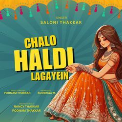 Chalo Haldi Lagayein (Haldi Wedding Song)-RgYOUg5ZaAI