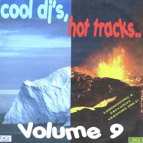 Cool DJ's, Hot Tracks Volume 9