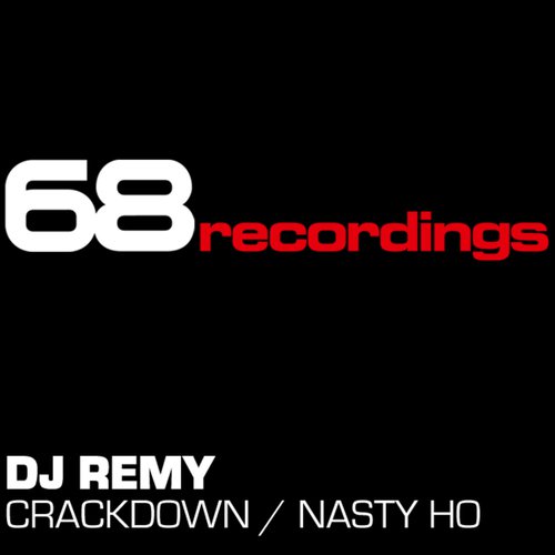 Crackdown / Nasty Ho