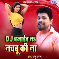 DJ Bajaib Ta Nachabu Ki Na-JisoRxgJA2E