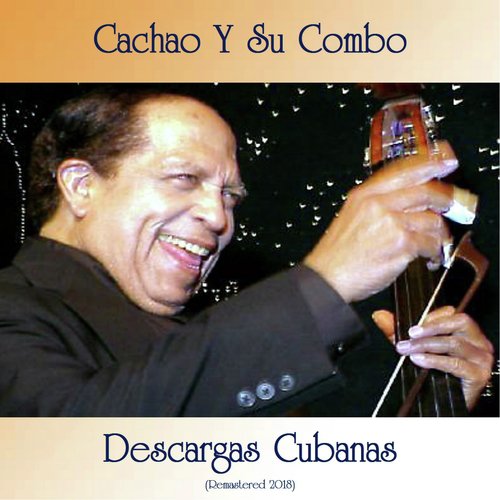 Descargas Cubanas (Remastered 2018)