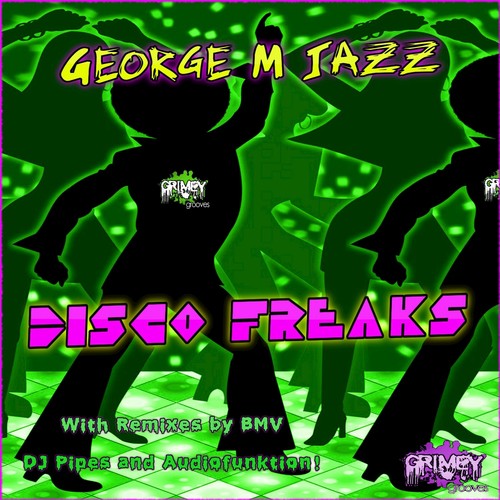 Disco Freaks (feat. Audiofunktion) (Audiofunktion Remix)