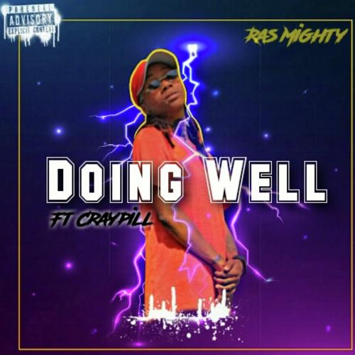 Doing Well (feat. Craypill)_poster_image