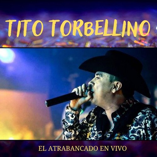 El Atrabancado (En Vivo)