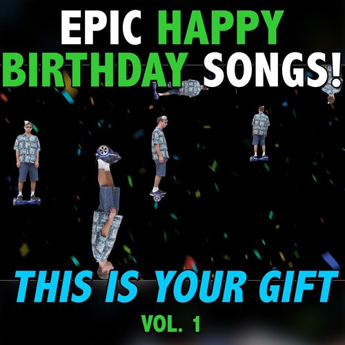 Gerald the Second - Happy Birthday Song MP3 Download & Lyrics | Boomplay