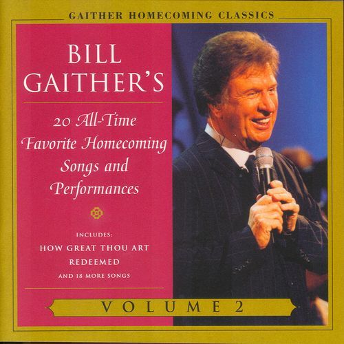 Gaither Homecoming Classics, Vol.2
