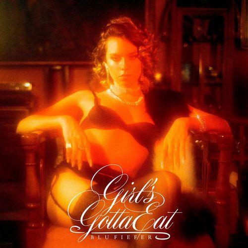 Girl's Gotta Eat cover art