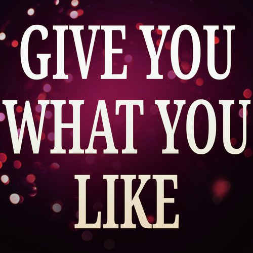 Give You What You Like (A Tribute to Avril Lavigne)