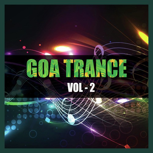 Zero Alpha - Song Download from Psychedelic Goa Psy Trance, Vol. 2 @  JioSaavn