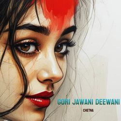 Gori Jawani Deewani