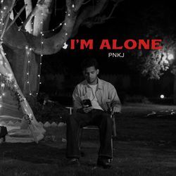 I’M ALONE