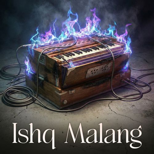 Ishq Malang