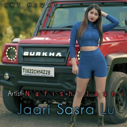 Jaari Sasra Lu (Mewati)