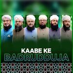 Kaabe Ke Badrudduja