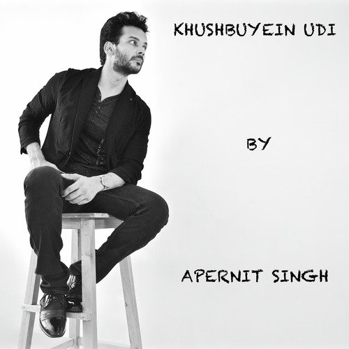 Khushbuyein Udi - Single