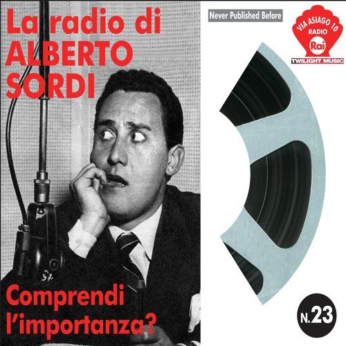 La Radio di Alberto Sordi "Comprendi l'Importanza?" - Rai Via Asiago 10