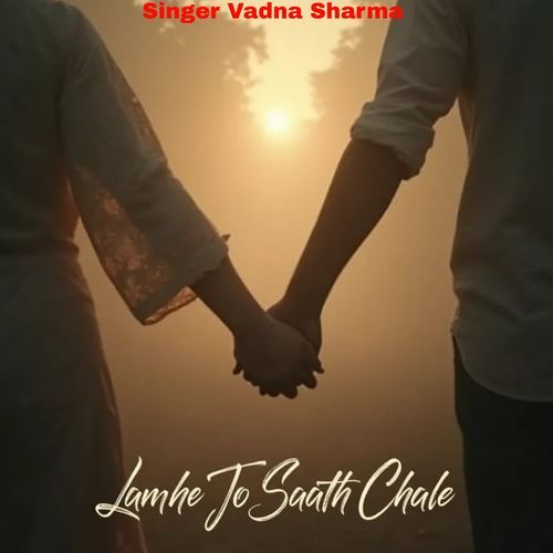 Lamhe To Saath Chale