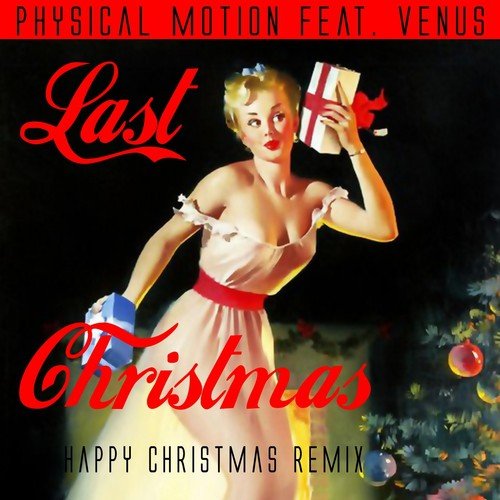 Last Christmas (Happy Christmas Remix)