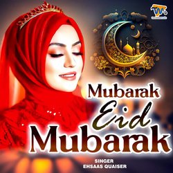 Mubarak Eid Mubarak-NxpddRd6dGA