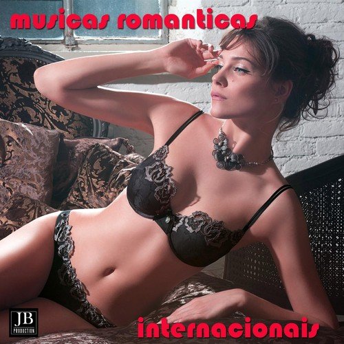 Musicas Romanticas Internacionais