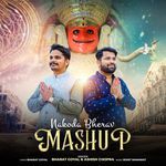 Nakoda Bherav Mashup