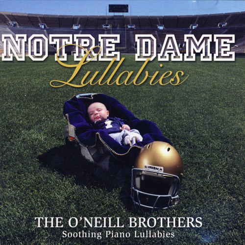 Notre Dame Lullabies