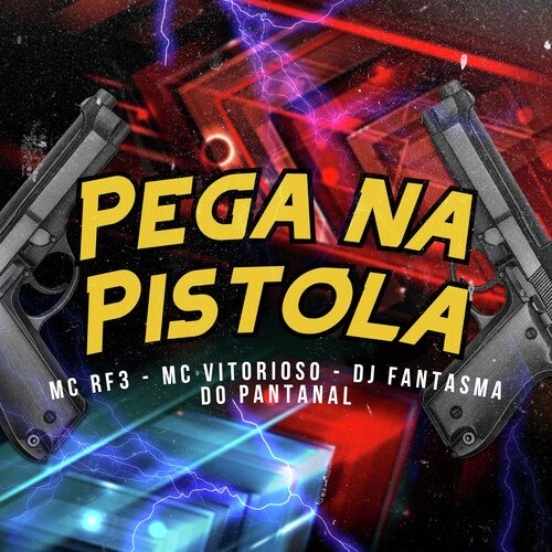 Pega na Pistola_poster_image