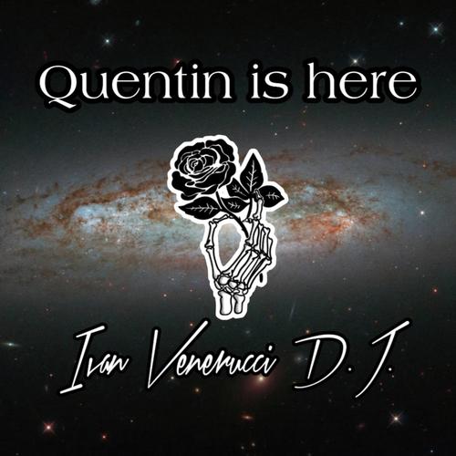Quentin is here cover art