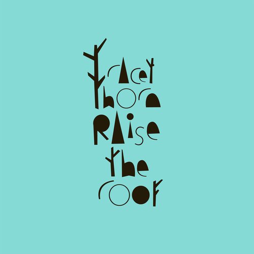 Raise The Roof_poster_image