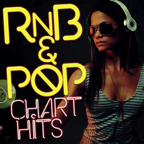 Rnb & Pop Chart Hits