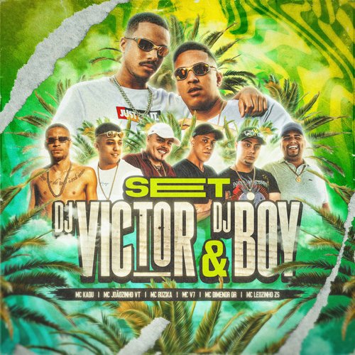 SET Dj Victor & Dj Boy (feat. Mc Dimenor Dr & MC Leozinho ZS) cover art