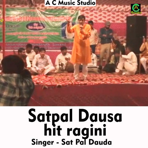 Sat Pal Dausa Hit Ragini