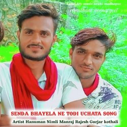 senda Bhayela ne todi Uchata song (Rajasthani meena geet)-CCU7QxZ-ZlE