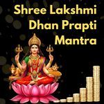 Shree Lakshmi Dhan Prapti Mantra