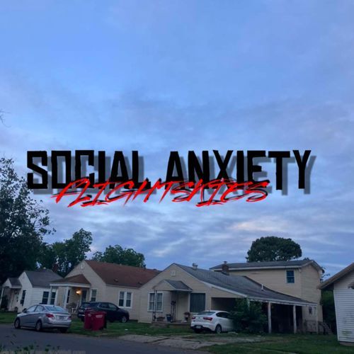 Social Anxiety