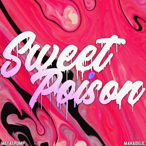 Sweet Poison