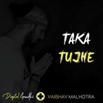 Taka Tujhe