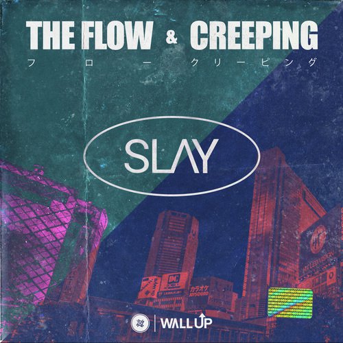 The Flow / Creeping