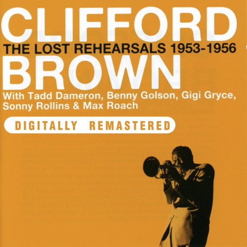 The Lost Rehearsals 1953-1956