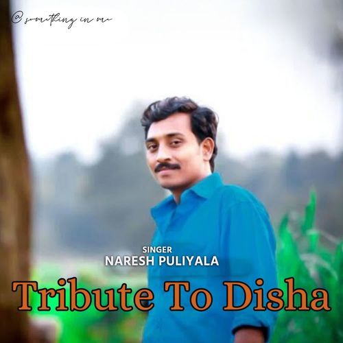 Tribute To Disha