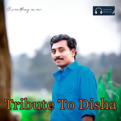 Tribute To Disha-LzINRT5jU3I