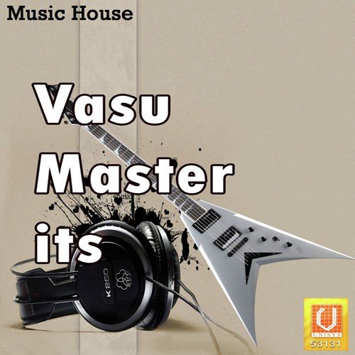Vasu Master Troup