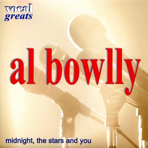 Vocal Greats - Al Bowlly