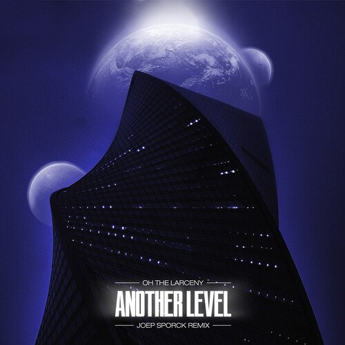 Another Level (Joep Sporck Remix)_poster_image