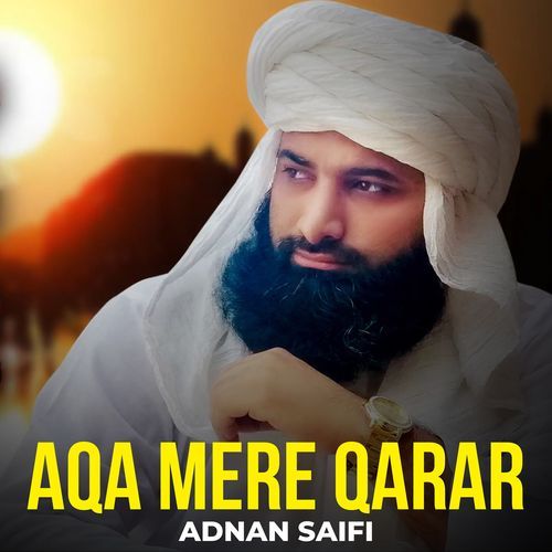 Aqa Mere Qarar