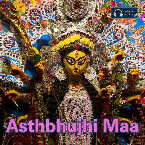 Asthbhujhi Maa