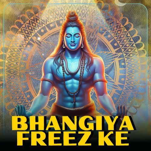 Bhangiya Freez Ke