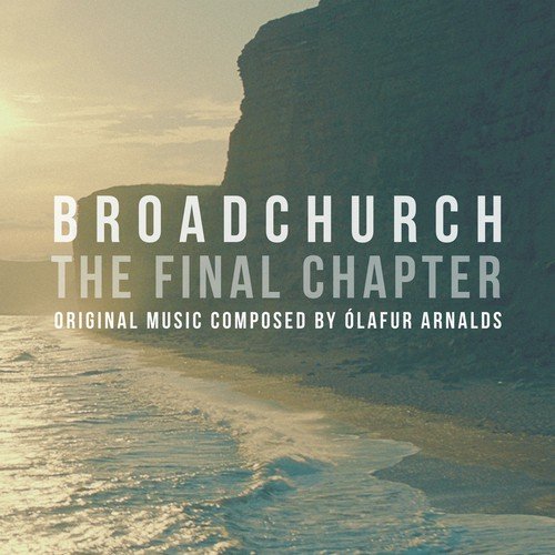 I Could Have Stopped It (From "Broadchurch" Music From The Original TV Series)