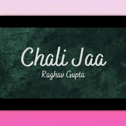 Chali Jaa