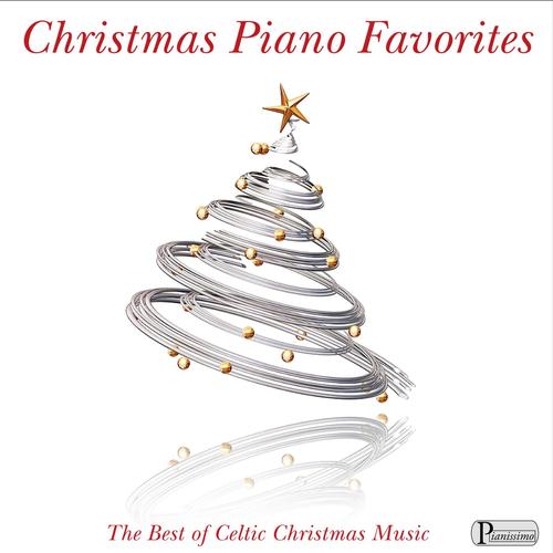Christmas Piano Favorites: The Best of Celtic Christmas Music